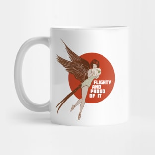 Flighty and Proud of It Mug